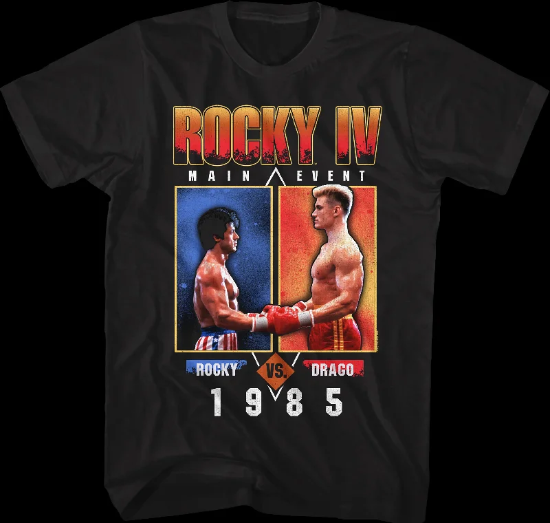 1985 Main Event Rocky vs Drago Rocky IV T-Shirt