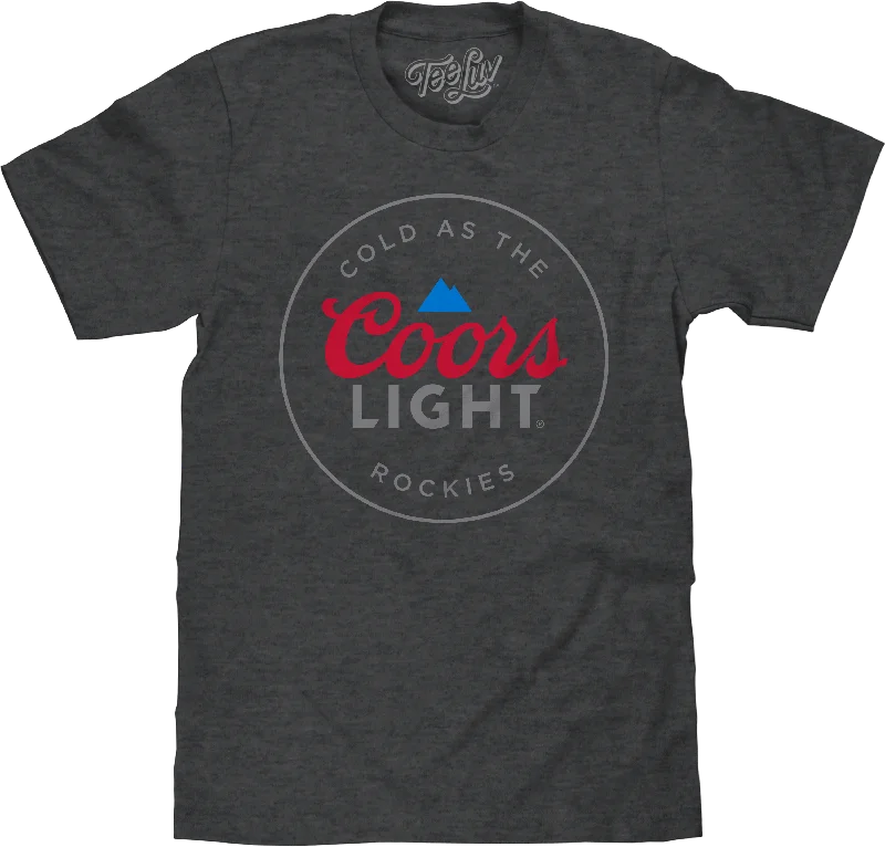 Cold As The Rockies Coors Light T-Shirt