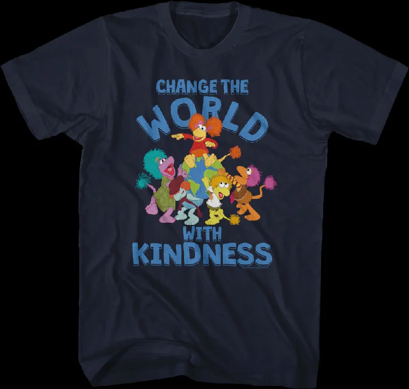 Change The World With Kindness Fraggle Rock T-Shirt