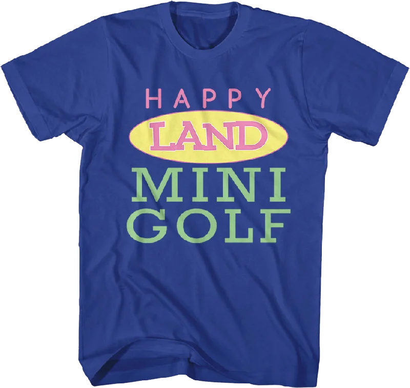 Front & Back Happy Land Mini Golf Happy Gilmore T-Shirt