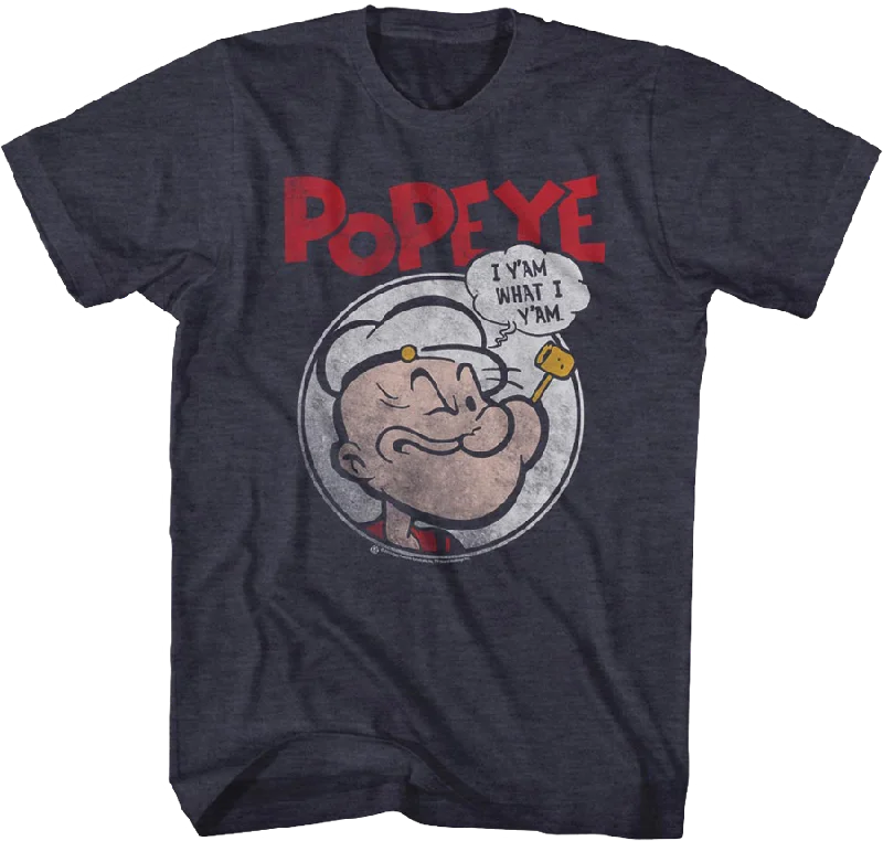 Popeye I Y'Am What I Y'Am T-Shirt