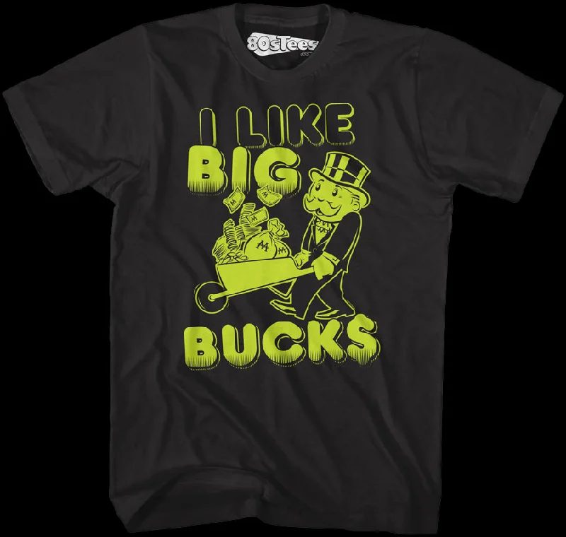 Monopoly I Like Big Bucks Shirt