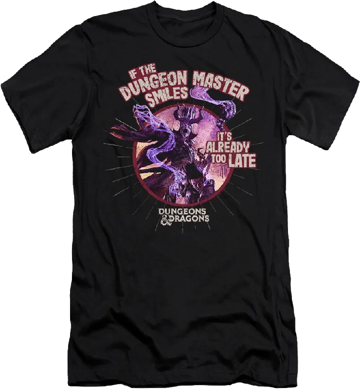 If The Dungeon Master Smiles Dungeons & Dragons T-Shirt