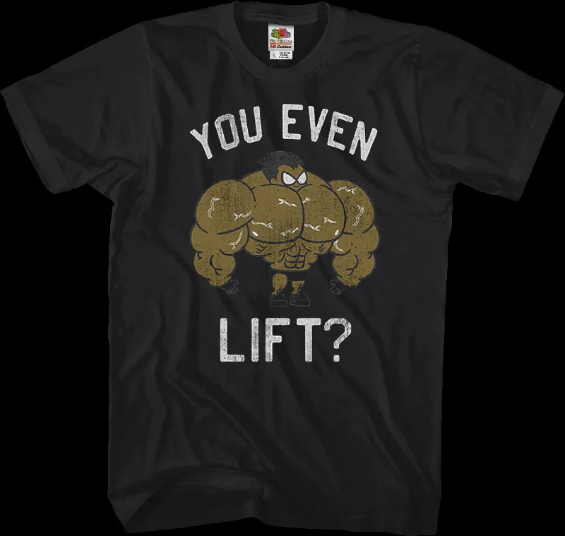 You Even Lift Teen Titans Go T-Shirt