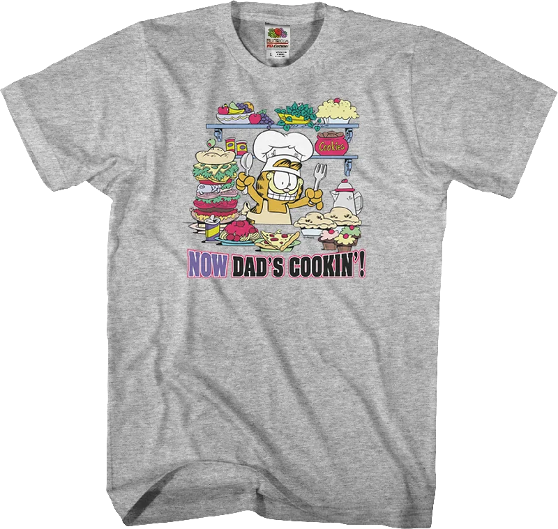 Now Dad's Cookin' Garfield T-Shirt