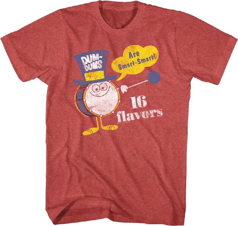 16 Flavors Dum-Dums T-Shirt