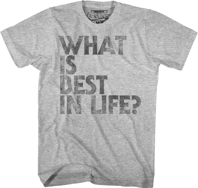 Distressed What Is Best In Life Conan The Barbarian T-Shirt