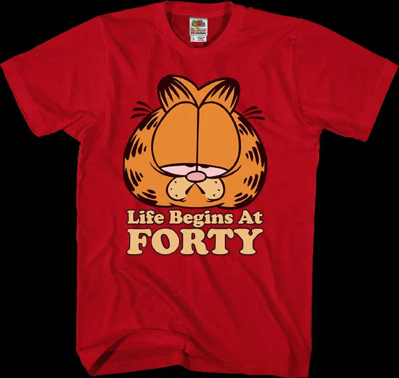 Life Begins At Forty Garfield T-Shirt