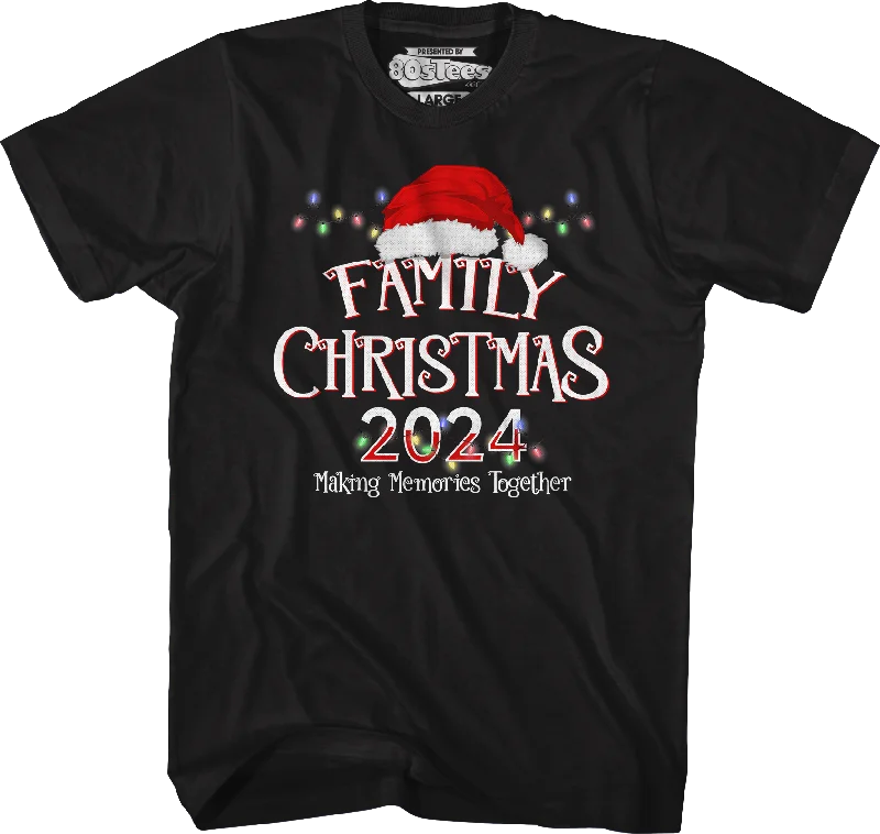 Making Memories Together Family Christmas 2024 T-Shirt